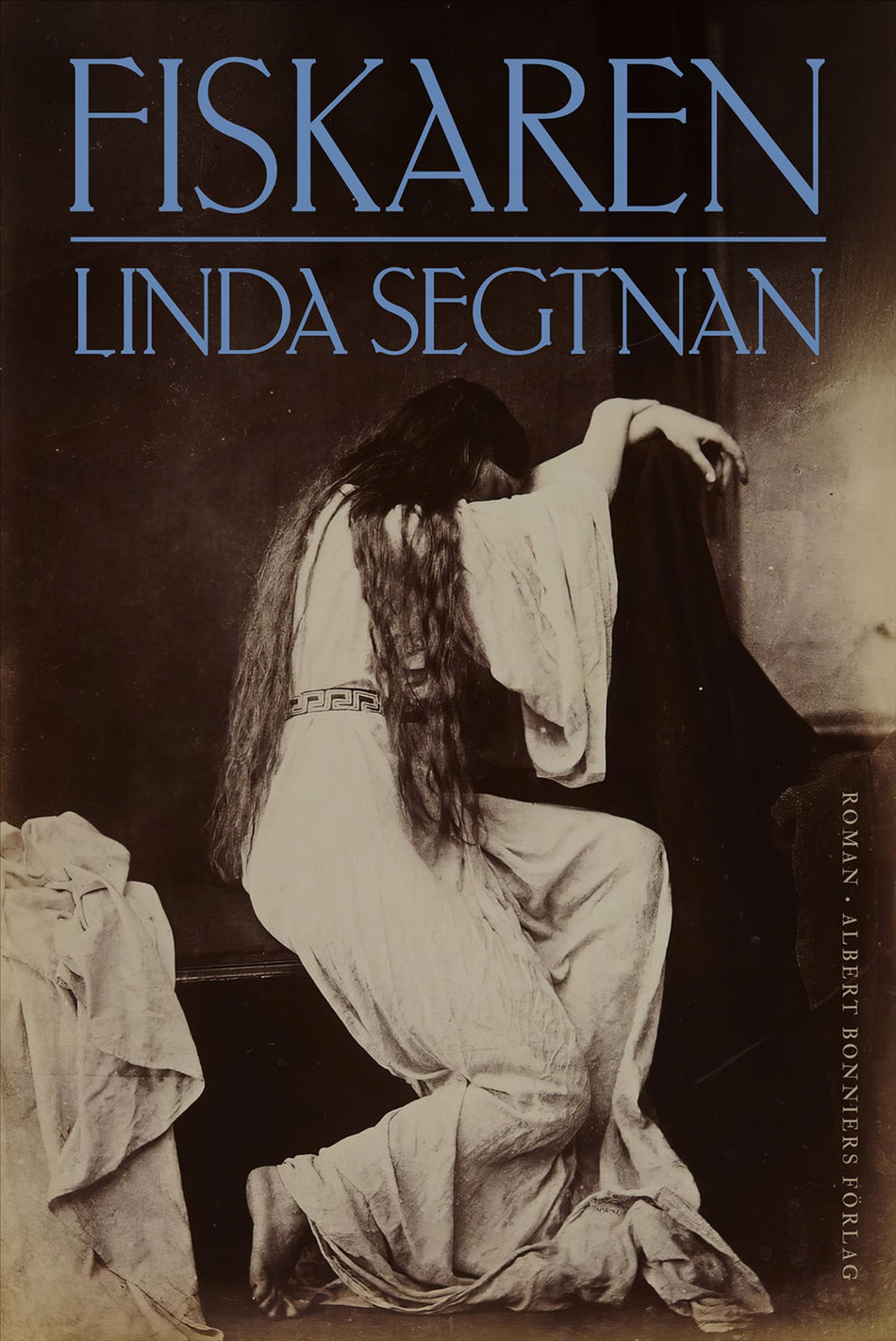 Valokuva kirjasta Linda Segtnan Fiskaren, kuuluu tuoteryhmään Ruots kaunokirjat.