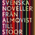 Tuotteen Svenska noveller : från Almqvist till Stoor pikkukuva 1