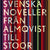 Tuotteen Svenska noveller : från Almqvist till Stoor pikkukuva 2