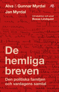 De hemliga breven : den politiska familjen och vardagens samtal