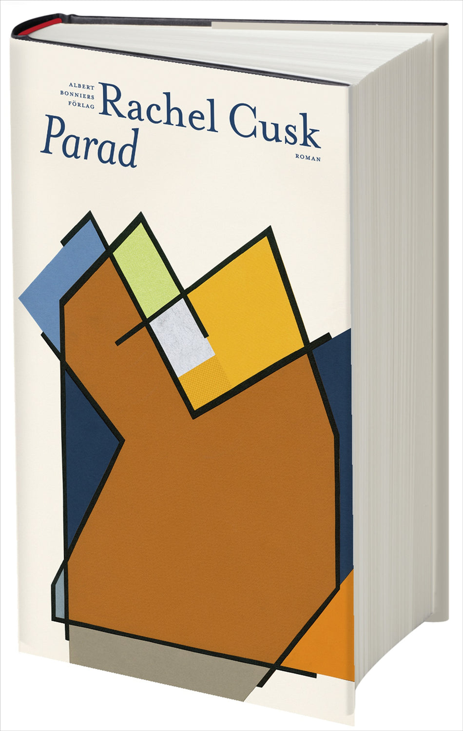Valokuva kirjasta Rachel Cusk Parad, kuuluu tuoteryhmään Ruots kaunokirjat.