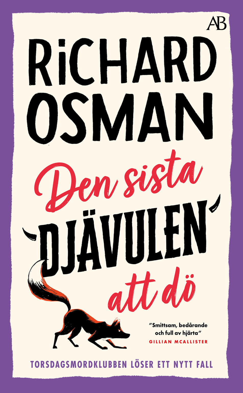 Valokuva kirjasta Richard Osman Den sista djävulen att dö, kuuluu tuoteryhmään Ruots kaunokirjat.