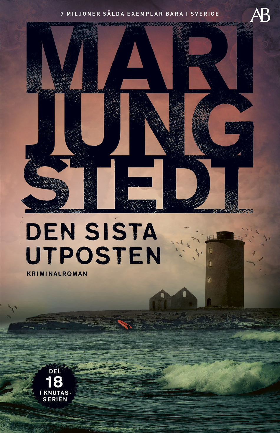 Valokuva kirjasta Mari Jungstedt Den sista utposten, kuuluu tuoteryhmään Ruots kaunokirjat.