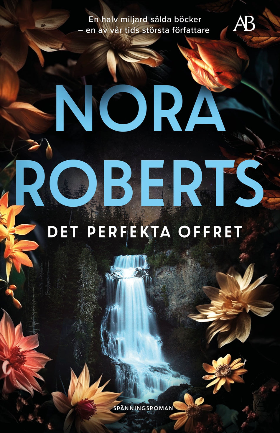 Valokuva kirjasta Nora Roberts Det perfekta offret, kuuluu tuoteryhmään Ruots kaunokirjat.