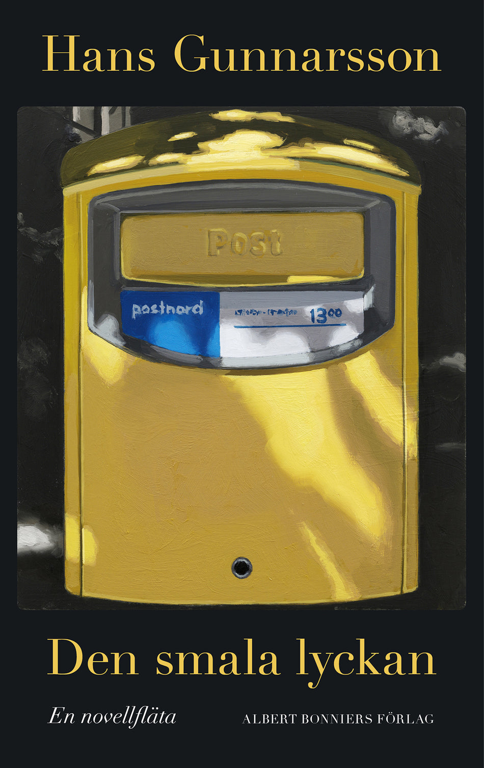 Valokuva kirjasta Hans Gunnarsson Den smala lyckan : en novellfläta, kuuluu tuoteryhmään Ruots kaunokirjat.