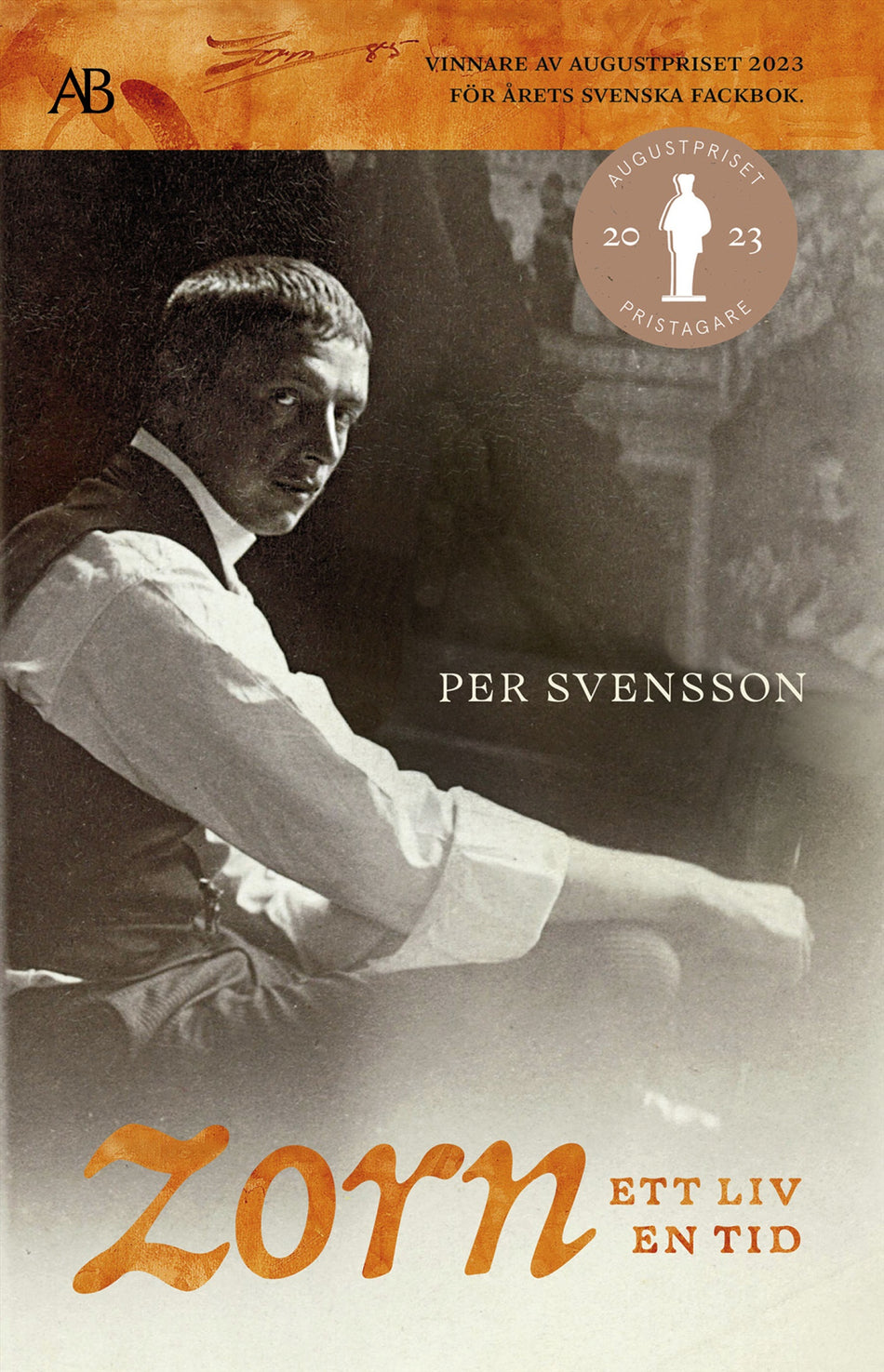 Valokuva kirjasta Per Svensson Zorn – ett liv, en tid, kuuluu tuoteryhmään Ruots muu tieto.