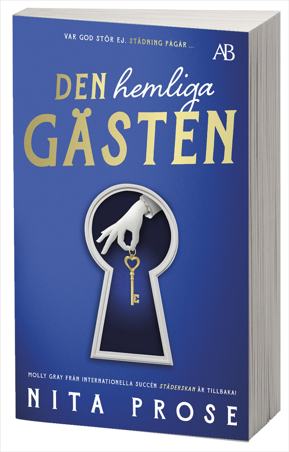 Valokuva kirjasta Nita Prose Den hemliga gästen, kuuluu tuoteryhmään Ruots kaunokirjat.
