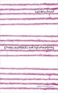 Études australes med inga solars prövning