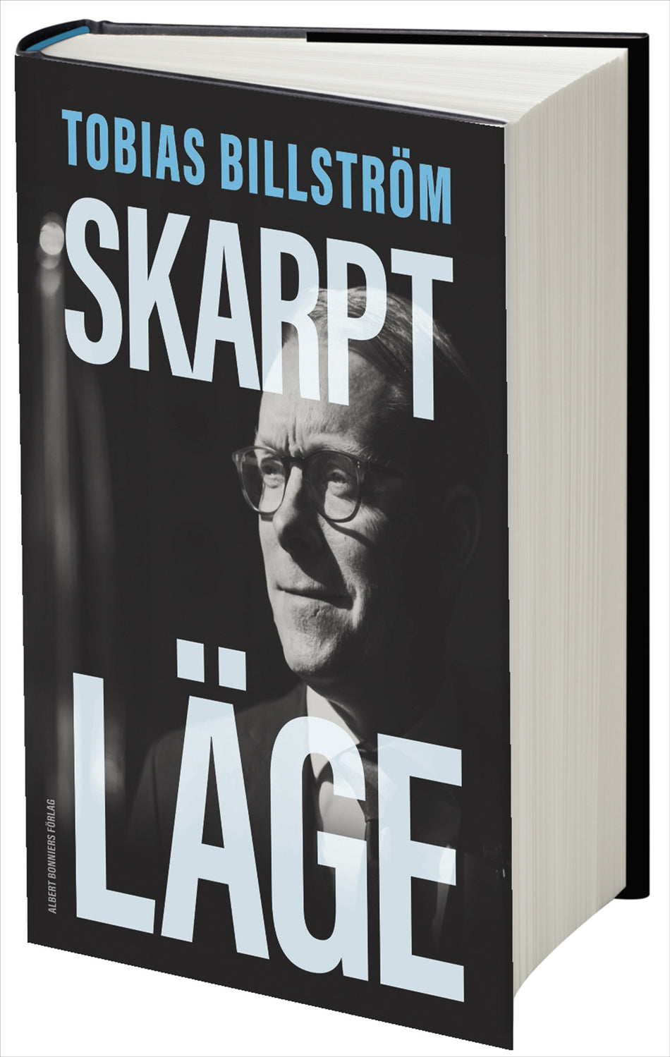 Valokuva kirjasta Tobias Billström Skarpt läge, kuuluu tuoteryhmään Ruots muu tieto.
