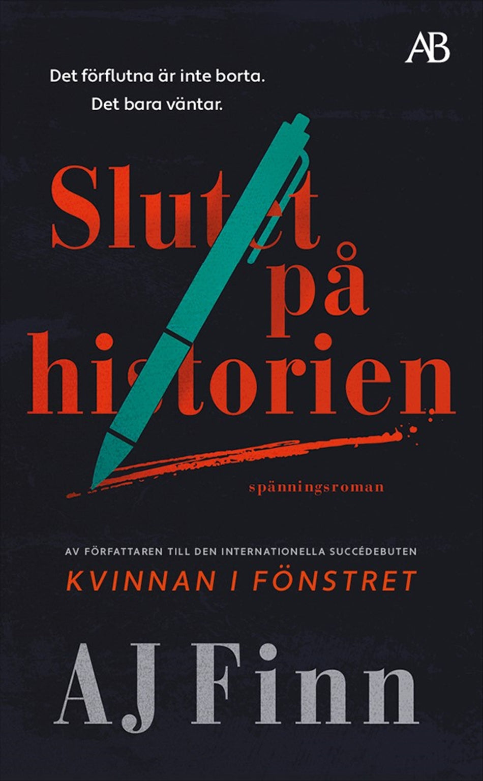Valokuva kirjasta A. J. Finn Slutet på historien, kuuluu tuoteryhmään Ruots kaunokirjat.