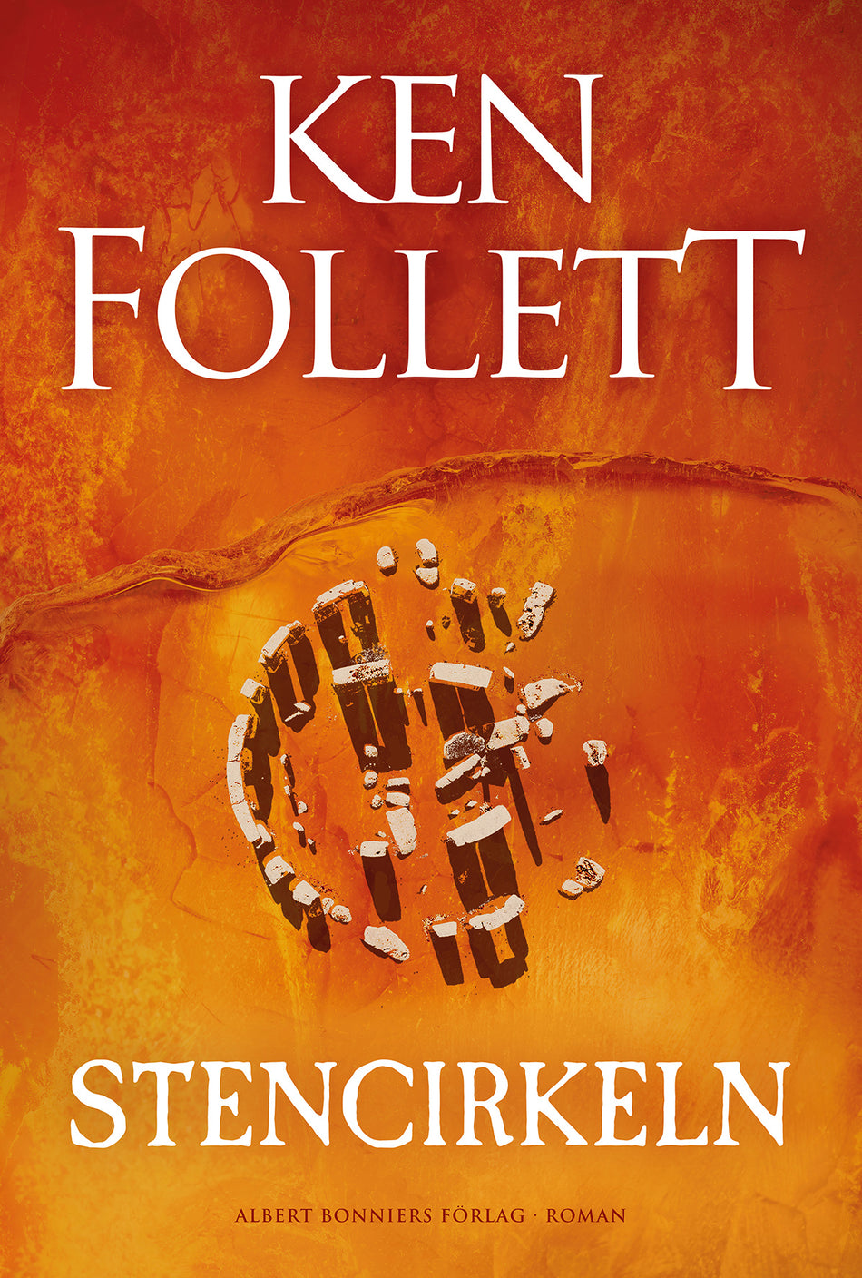 Valokuva kirjasta Ken Follett Stencirkeln, kuuluu tuoteryhmään Ruots kaunokirjat.