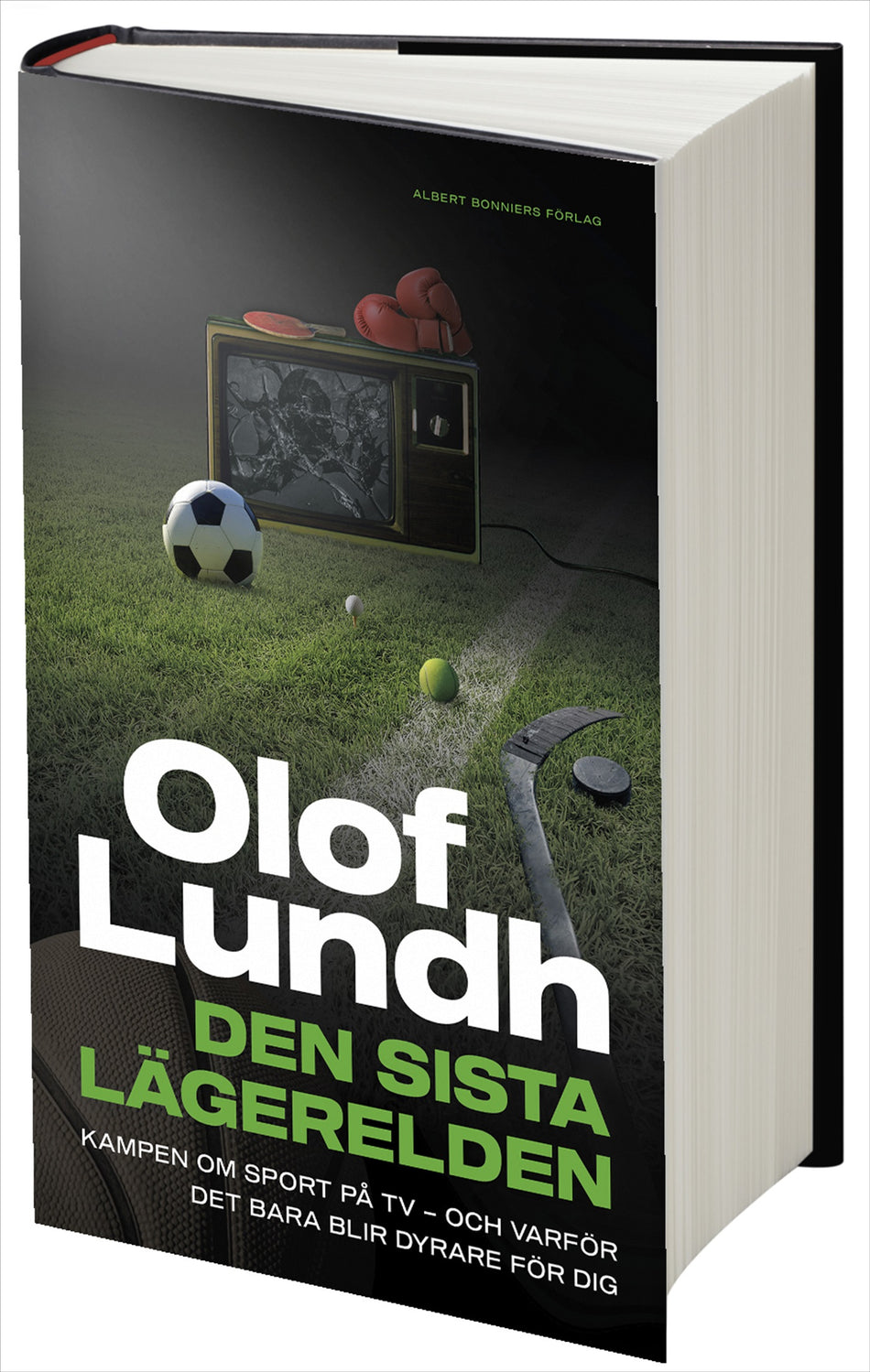 Valokuva kirjasta Olof Lundh Den sista lägerelden : kampen om sport på tv - och varför det bara blir dyrare för dig, kuuluu tuoteryhmään Ruots muu tieto.