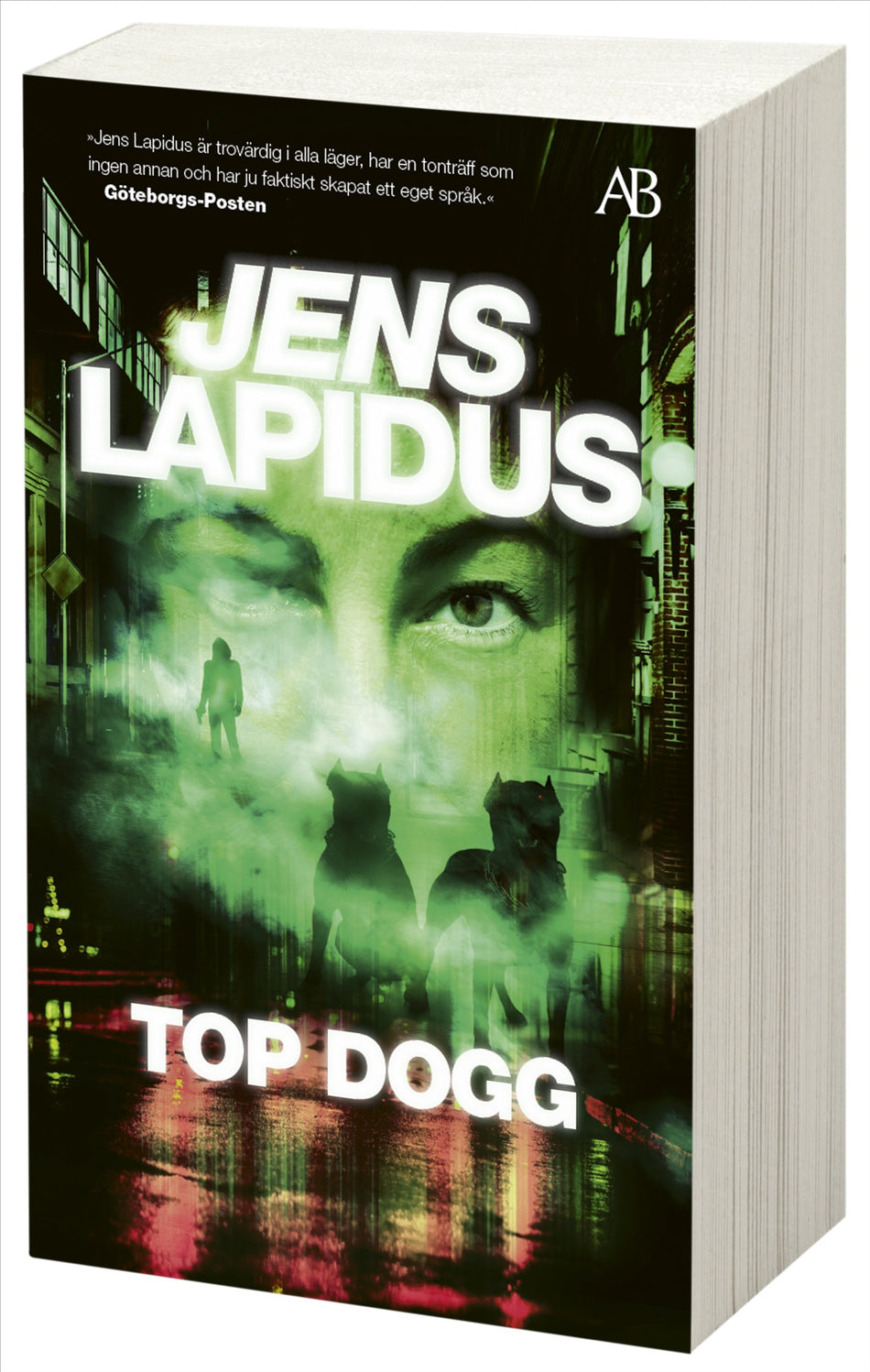 Valokuva kirjasta Jens Lapidus Top dogg, kuuluu tuoteryhmään Ruots kaunokirjat.