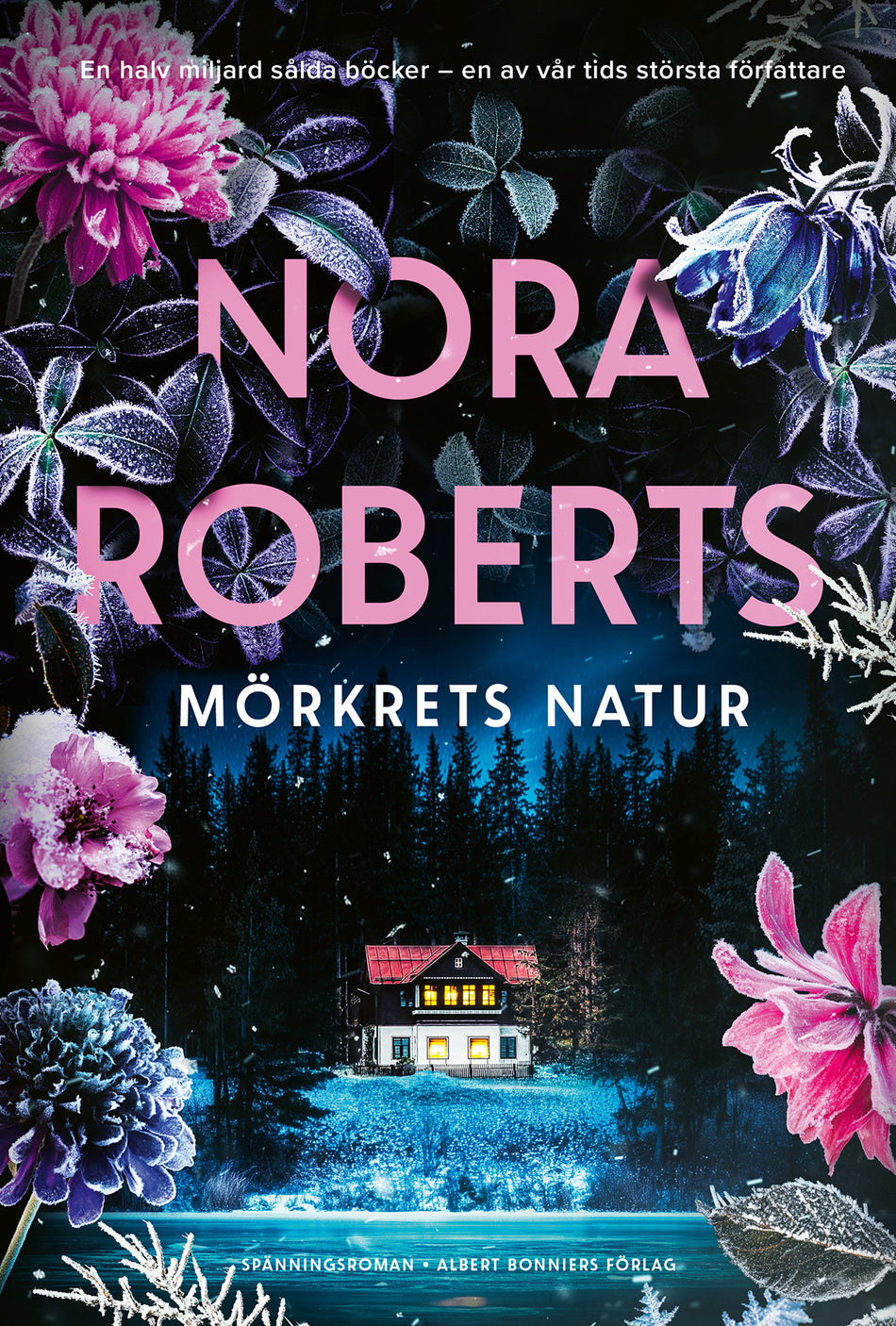 Valokuva kirjasta Nora Roberts Mörkrets natur, kuuluu tuoteryhmään Ruots kaunokirjat.