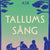Tuotteen Tallums sång pikkukuva 1