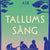 Tuotteen Tallums sång pikkukuva 3