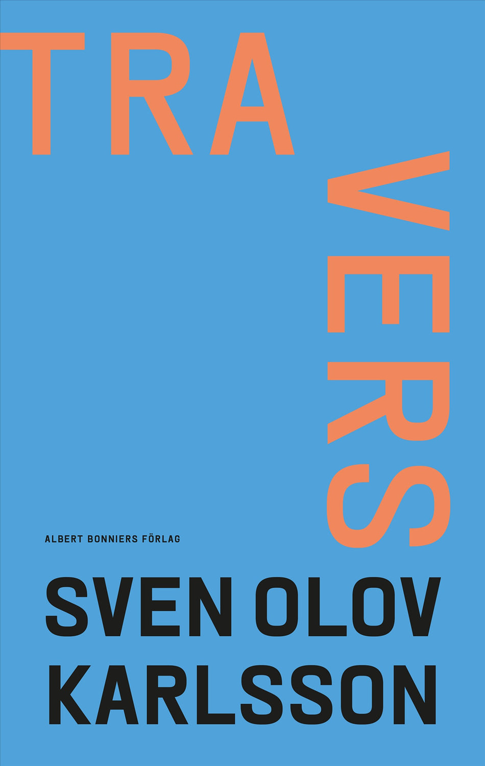 Valokuva kirjasta Sven Olov Karlsson Travers, kuuluu tuoteryhmään Ruots kaunokirjat.
