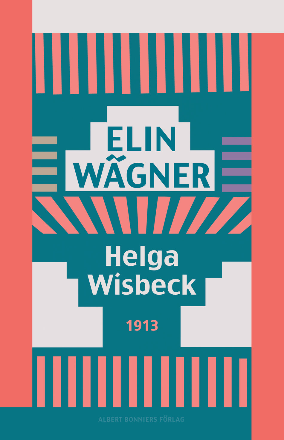 Valokuva kirjasta Elin Wägner Helga Wisbeck, kuuluu tuoteryhmään Ruots kaunokirjat.