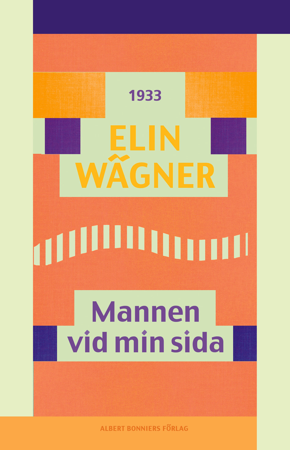 Valokuva kirjasta Elin Wägner Mannen vid min sida, kuuluu tuoteryhmään Ruots kaunokirjat.