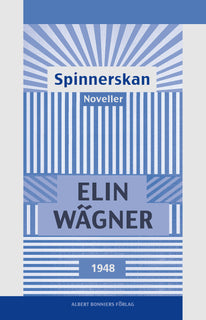 Spinnerskan : noveller