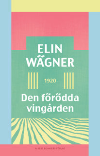 Den förödda vingården