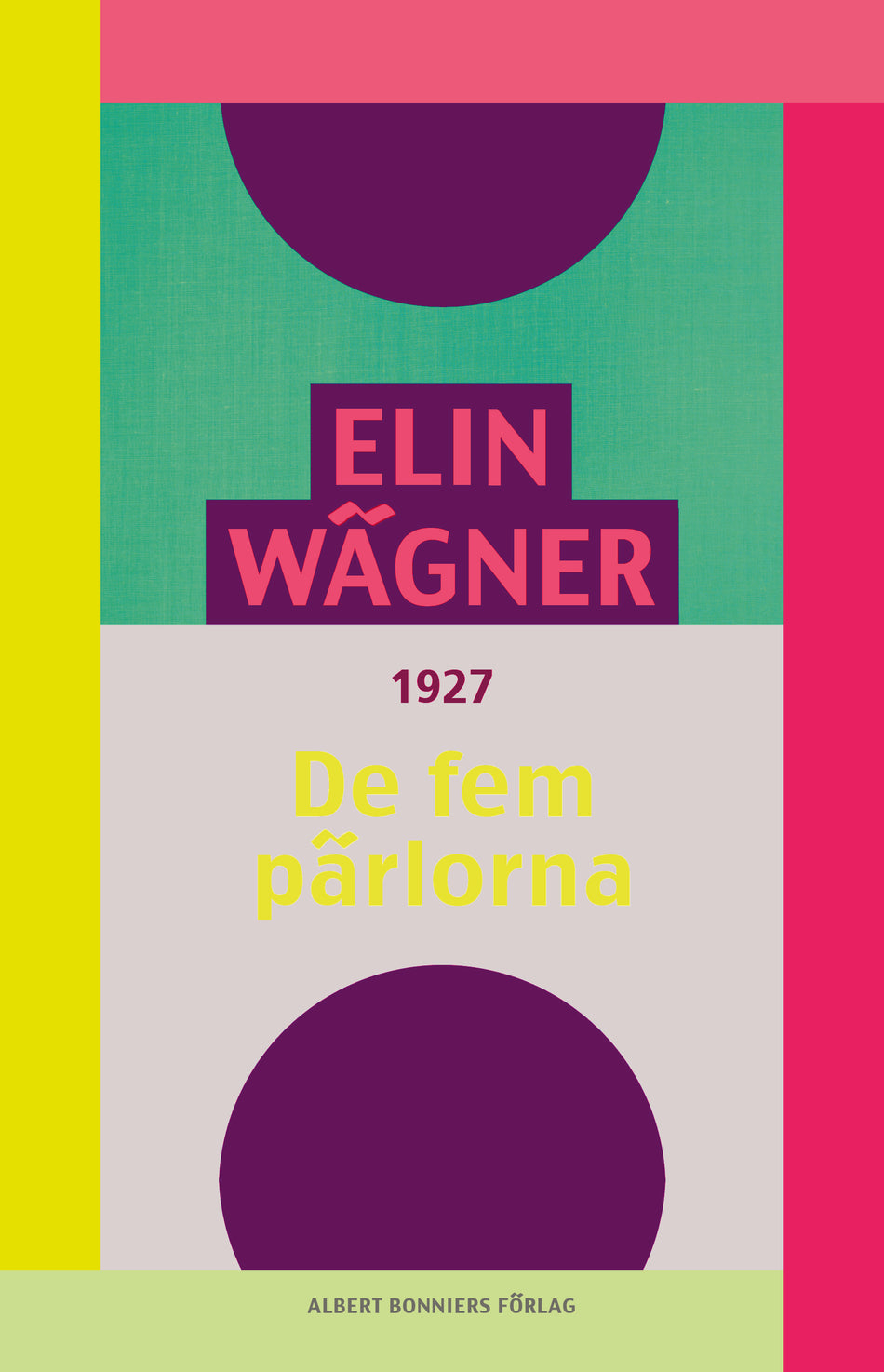 Valokuva kirjasta Elin Wägner De fem pärlorna, kuuluu tuoteryhmään Ruots kaunokirjat.