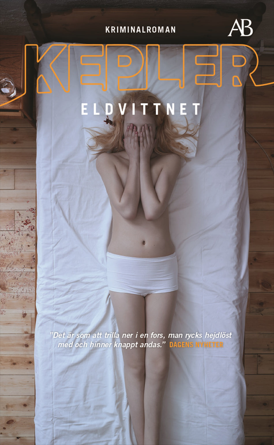 Valokuva kirjasta Lars Kepler Eldvittnet, kuuluu tuoteryhmään Ruots kaunokirjat.