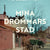 Tuotteen Mina drömmars stad pikkukuva 2