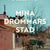 Tuotteen Mina drömmars stad pikkukuva 3