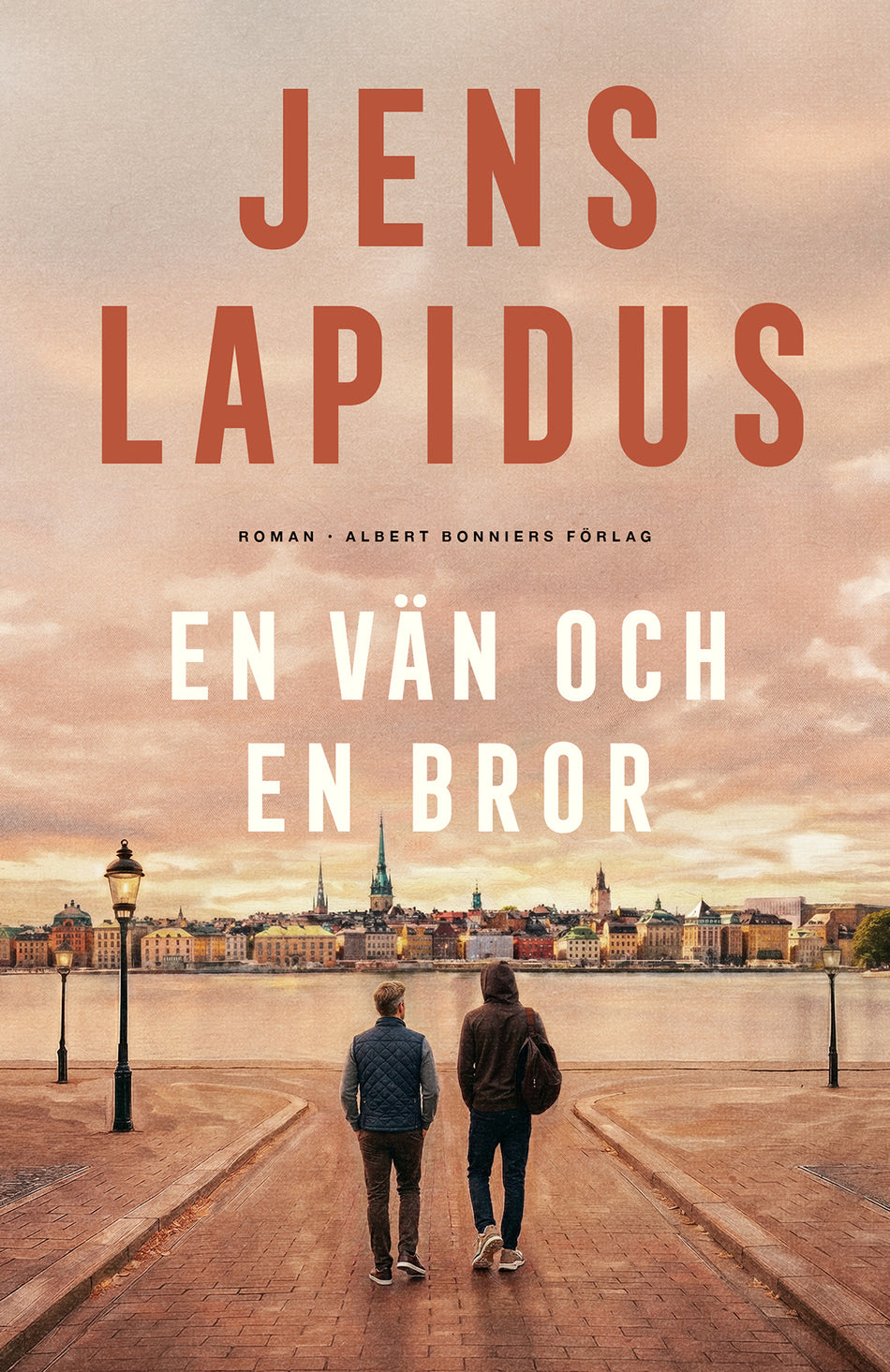 Valokuva kirjasta Jens Lapidus En vän och en bror, kuuluu tuoteryhmään Ruots kaunokirjat.