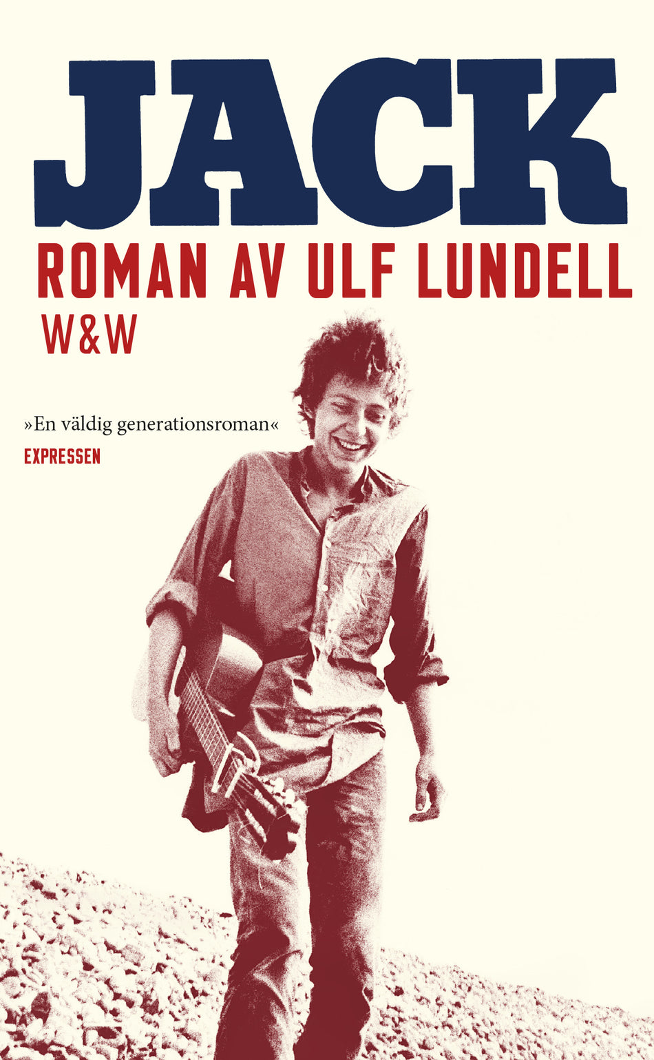 Valokuva kirjasta Ulf Lundell Jack, kuuluu tuoteryhmään Ruots kaunokirjat.