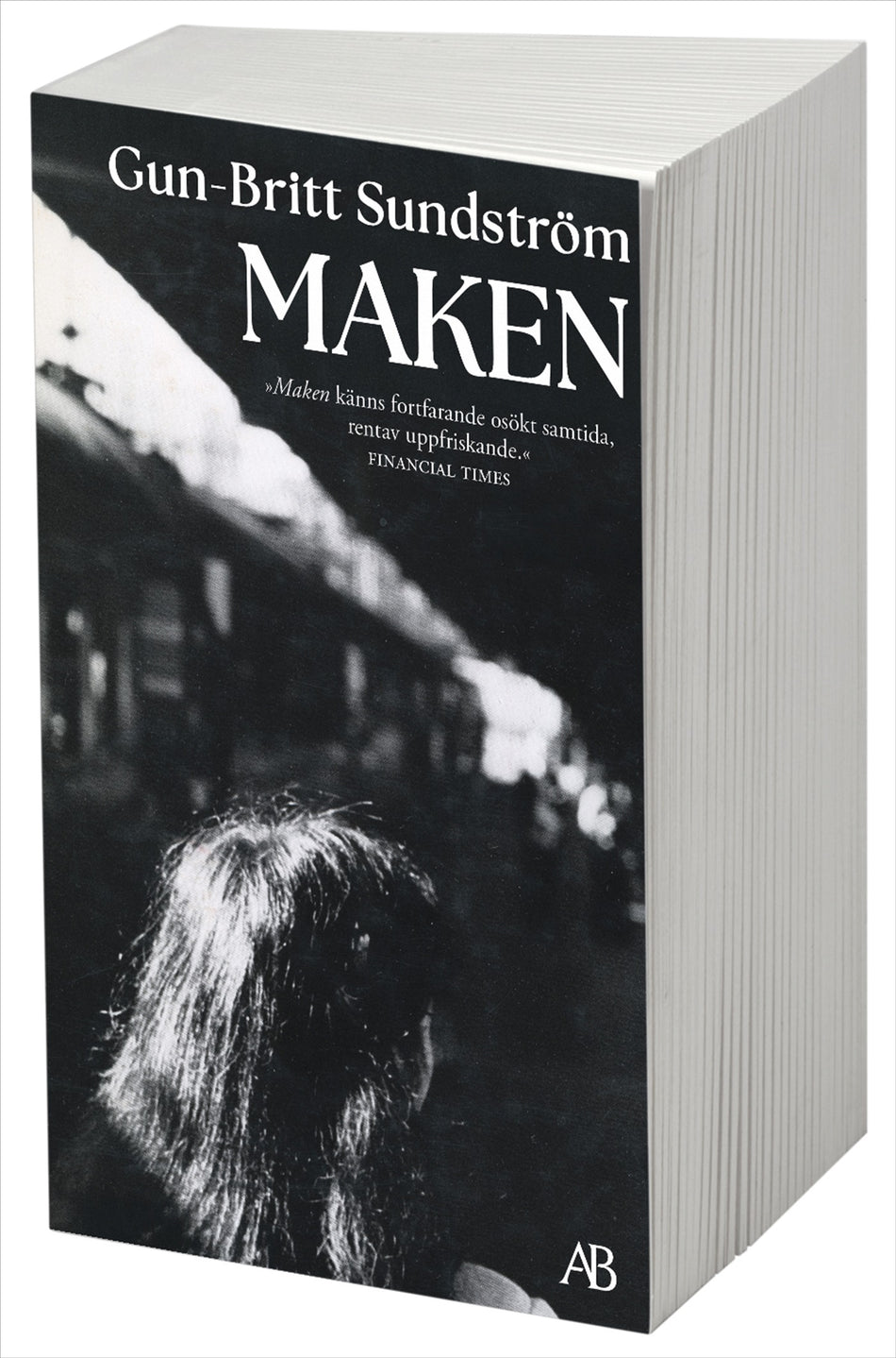 Valokuva kirjasta Gun-Britt Sundström Maken, kuuluu tuoteryhmään Ruots kaunokirjat.