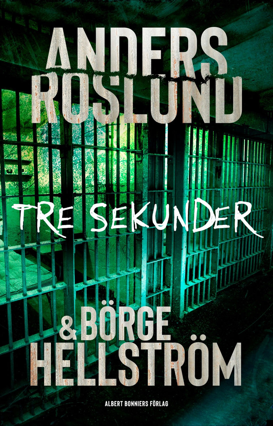Valokuva kirjasta Anders Roslund / Börge Hellström Tre sekunder, kuuluu tuoteryhmään Ruots kaunokirjat.