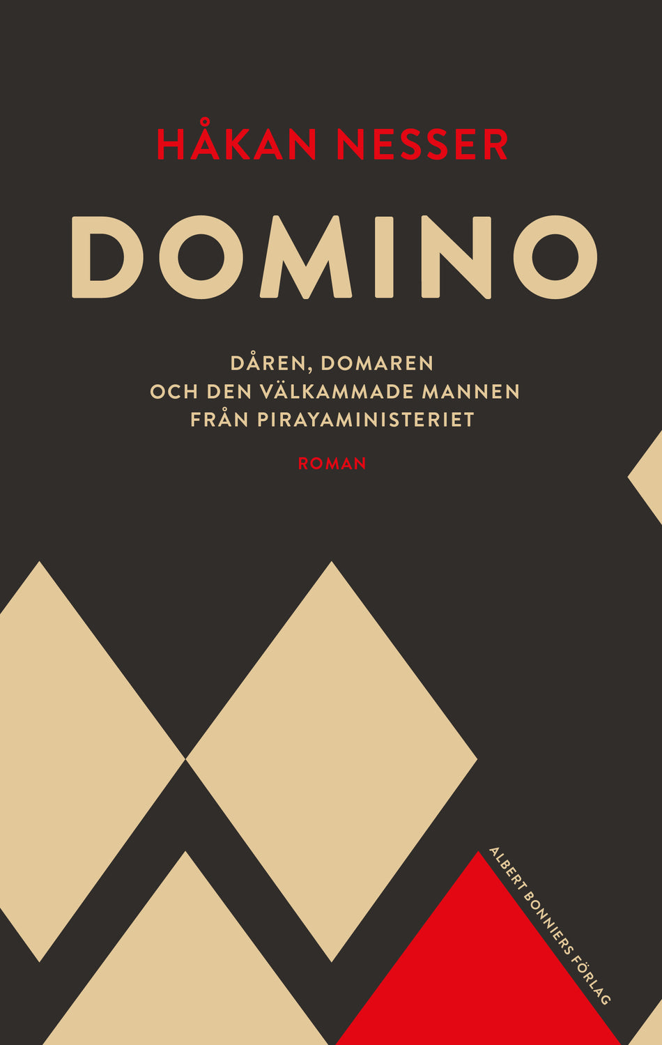 Valokuva kirjasta Håkan Nesser Domino : Dåren, domaren och den välkammade mannen från pirayaministeriet, kuuluu tuoteryhmään Ruots kaunokirjat.