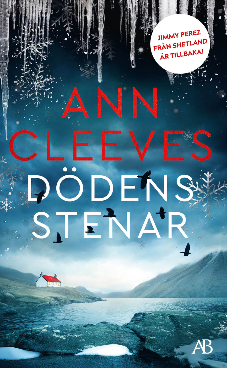 Valokuva kirjasta Ann Cleeves Dödens stenar, kuuluu tuoteryhmään Ruots kaunokirjat.