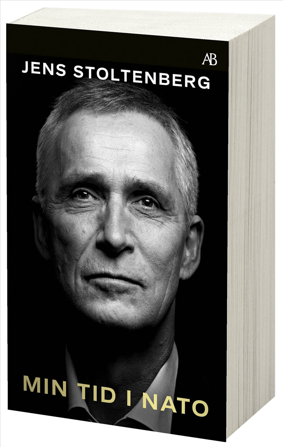 Valokuva kirjasta Jens Stoltenberg Min tid i Nato, kuuluu tuoteryhmään Ruots muu tieto.