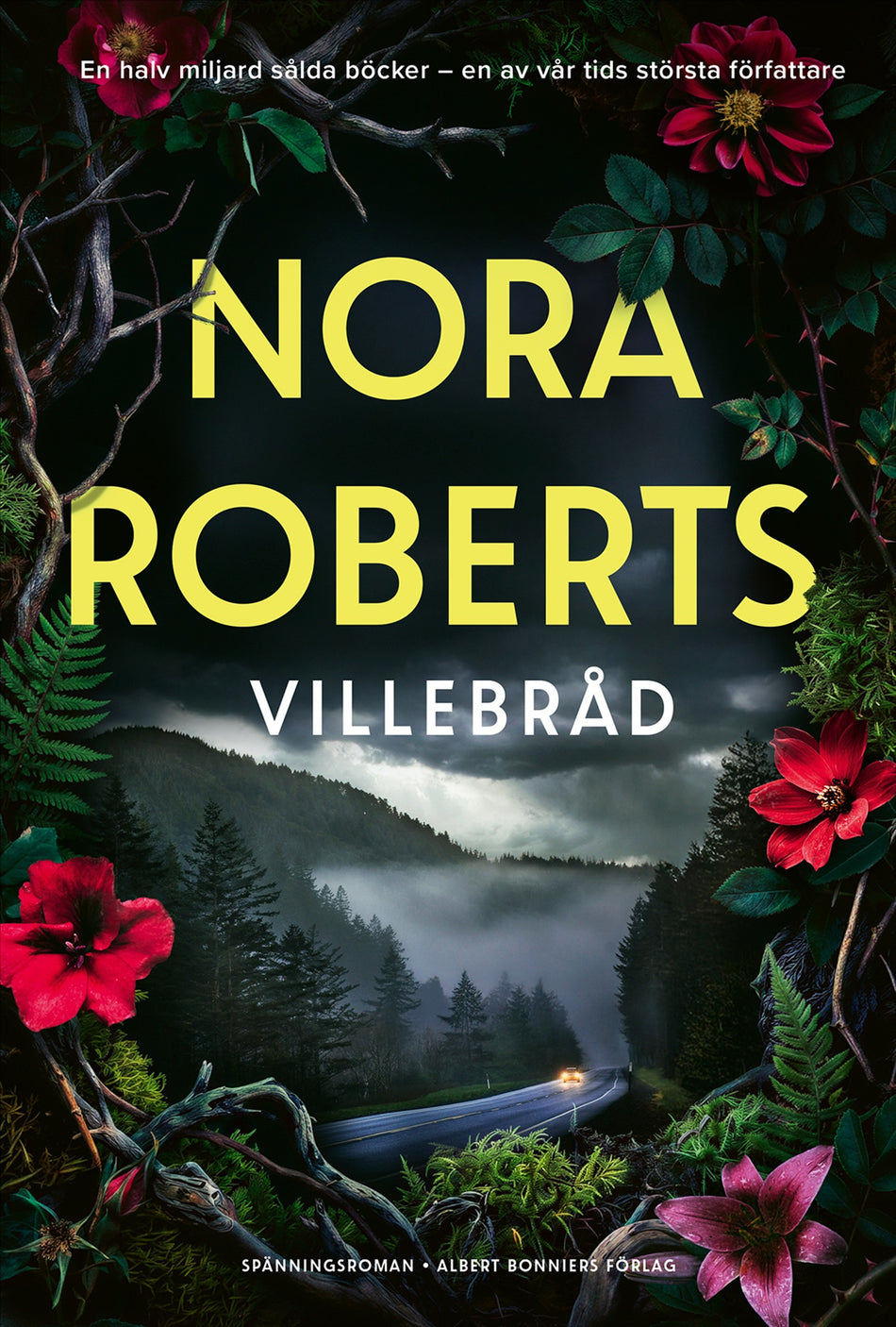 Valokuva kirjasta Nora Roberts Villebråd, kuuluu tuoteryhmään Ruots kaunokirjat.
