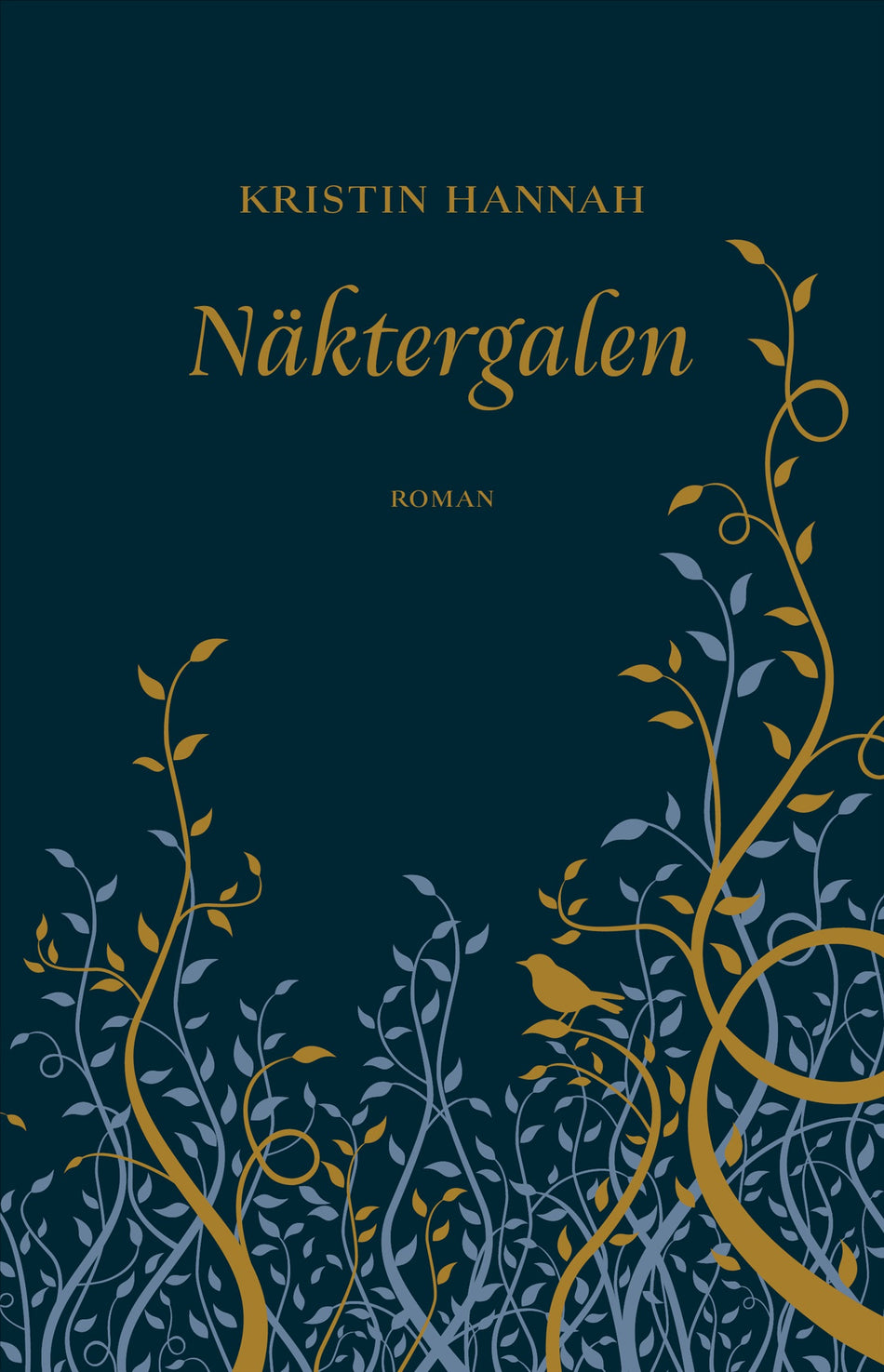 Valokuva kirjasta Kristin Hannah Näktergalen - begränsad specialutgåva, kuuluu tuoteryhmään Ruots kaunokirjat.