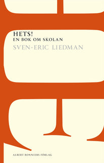 Hets! : en bok om skolan