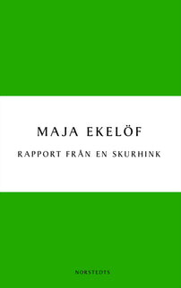 Rapport från en skurhink