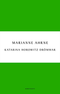 Katarina Horowitz drömmar