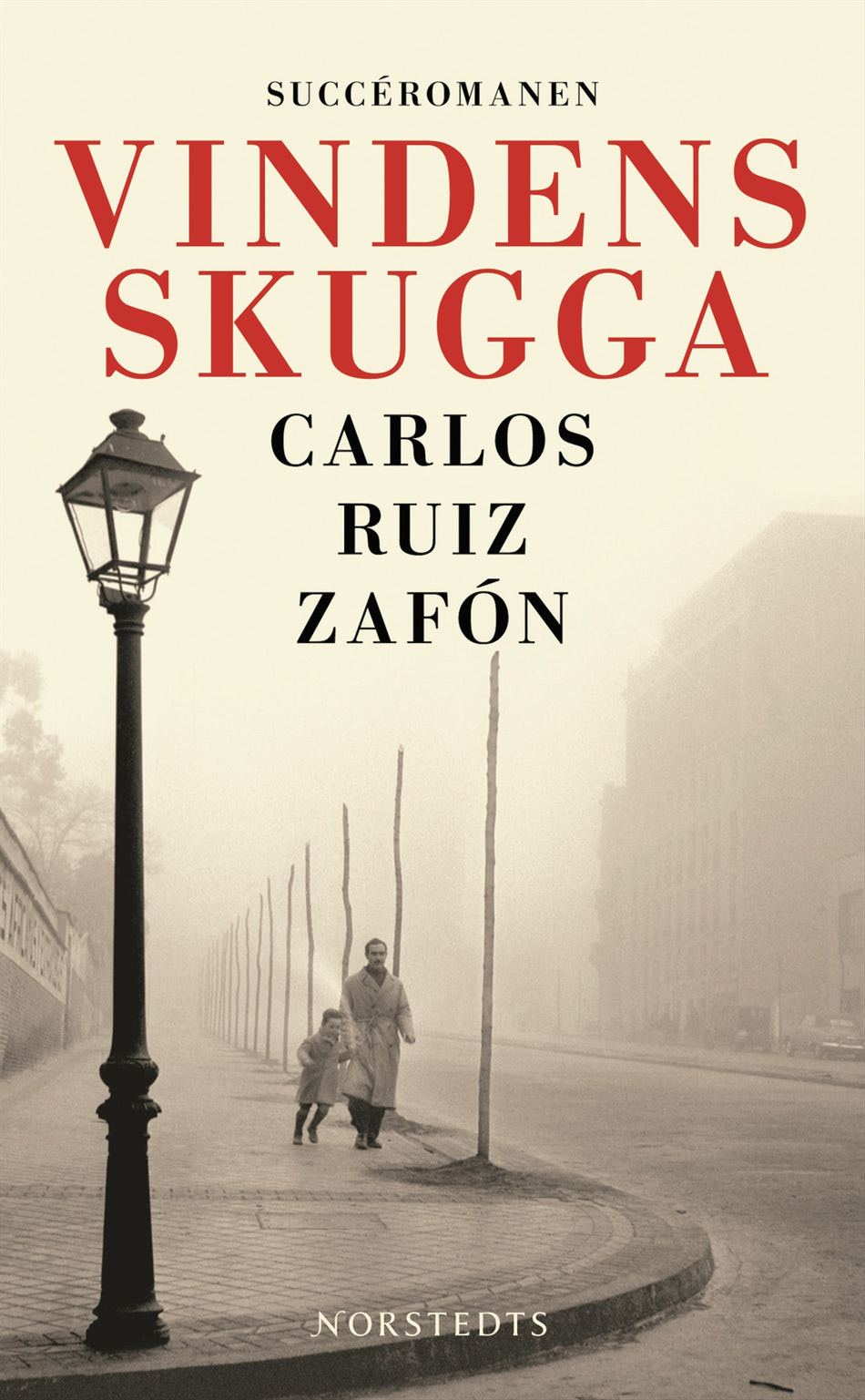 Valokuva kirjasta Carlos Ruiz Zafón Vindens skugga, kuuluu tuoteryhmään Ruots kaunokirjat.