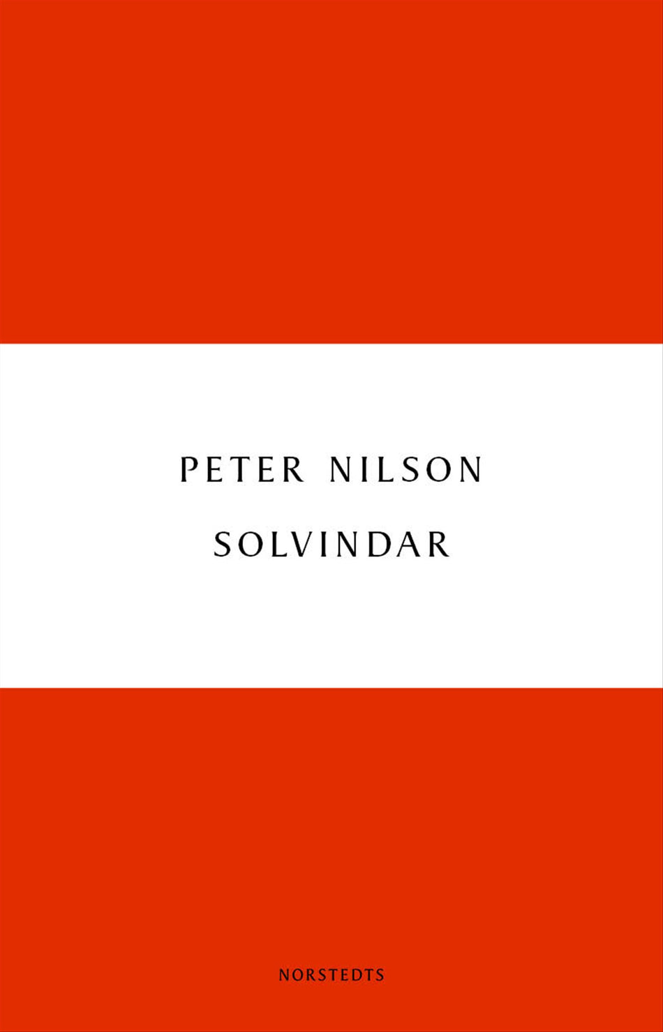 Valokuva kirjasta Peter Nilson Solvindar : en bok om rymd och människor, kuuluu tuoteryhmään Ruots muu tieto.