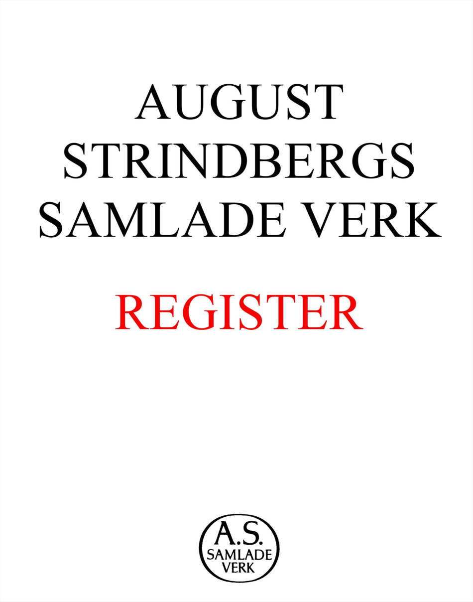 Valokuva kirjasta August Strindberg August Strindbergs samlade verk : register, kuuluu tuoteryhmään Ruots muu tieto.