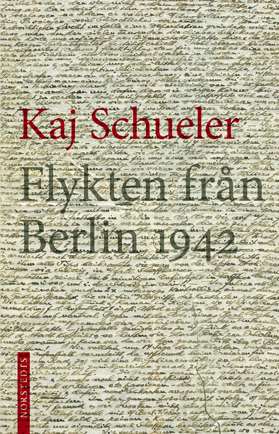 Valokuva kirjasta Kaj Schueler Flykten från Berlin 1942, kuuluu tuoteryhmään Ruots muu tieto.