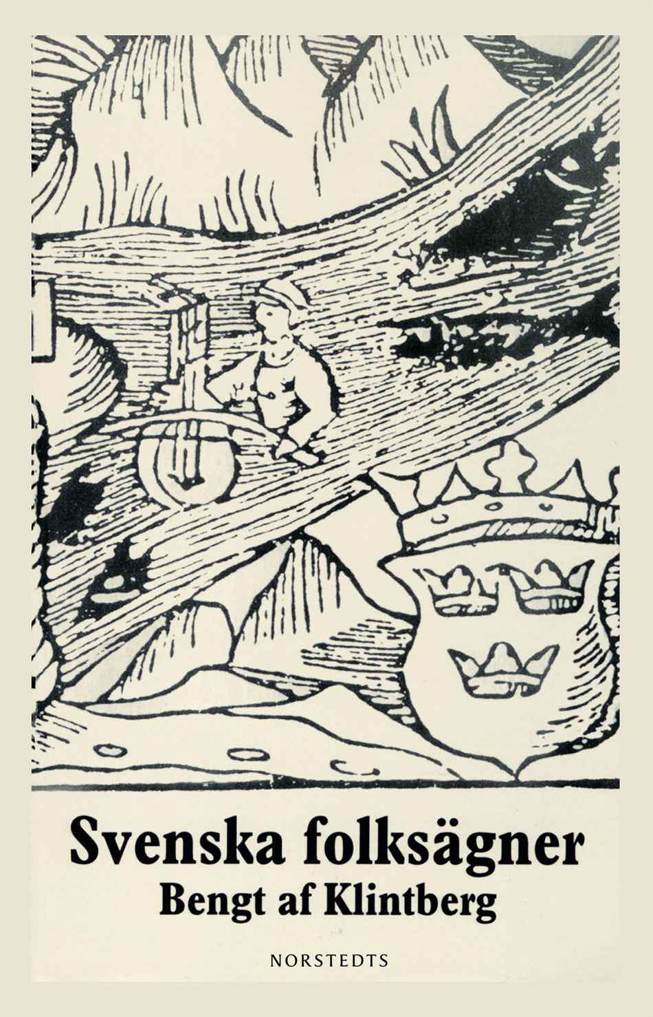 Valokuva kirjasta Bengt af Klintberg Svenska folksägner, kuuluu tuoteryhmään Ruots muu tieto.