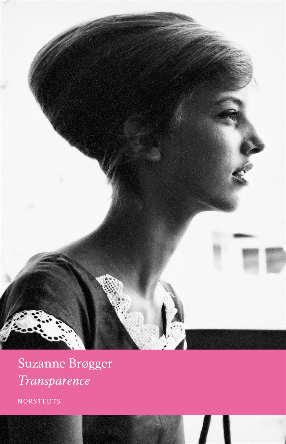 Valokuva kirjasta Suzanne Brøgger Transparence : följetong, kuuluu tuoteryhmään Ruots kaunokirjat.