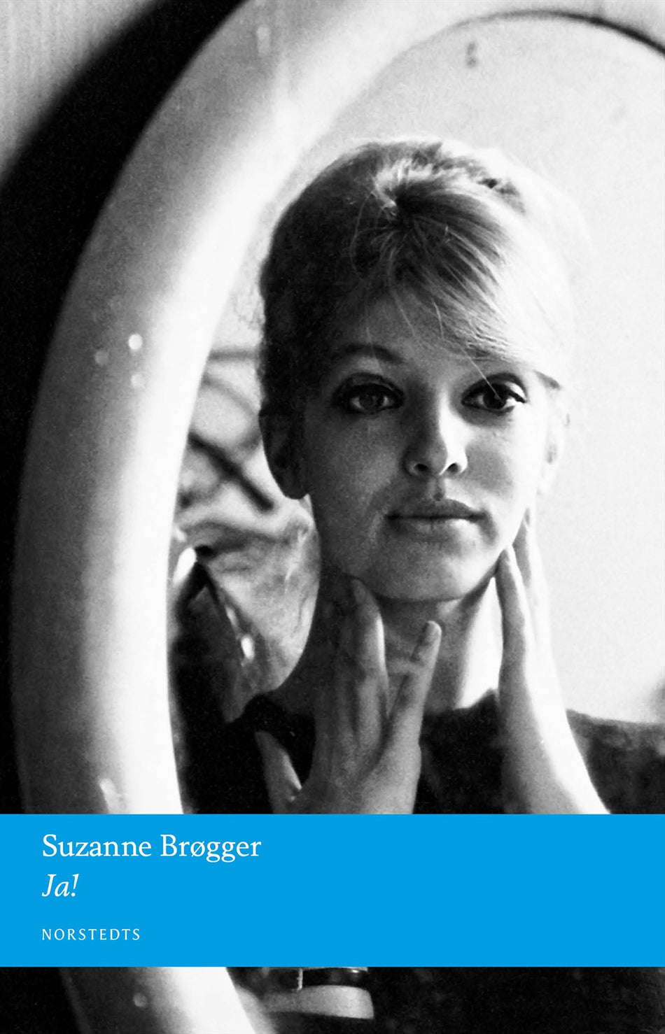 Valokuva kirjasta Suzanne Brøgger Ja, kuuluu tuoteryhmään Ruots kaunokirjat.