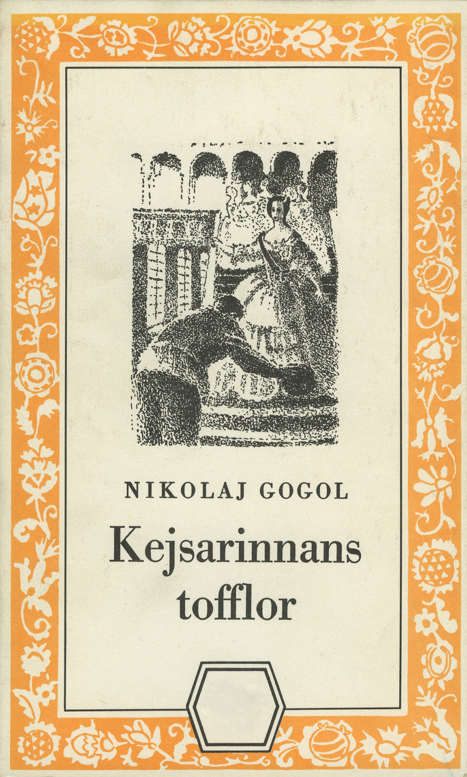 Valokuva kirjasta Nikolaj Gogol Kejsarinnans tofflor : och berättelsen om hur Ivan Ivanovitj och Ivan Nikiforovitj blev ovänner, kuuluu tuoteryhmään Ruots kaunokirjat.