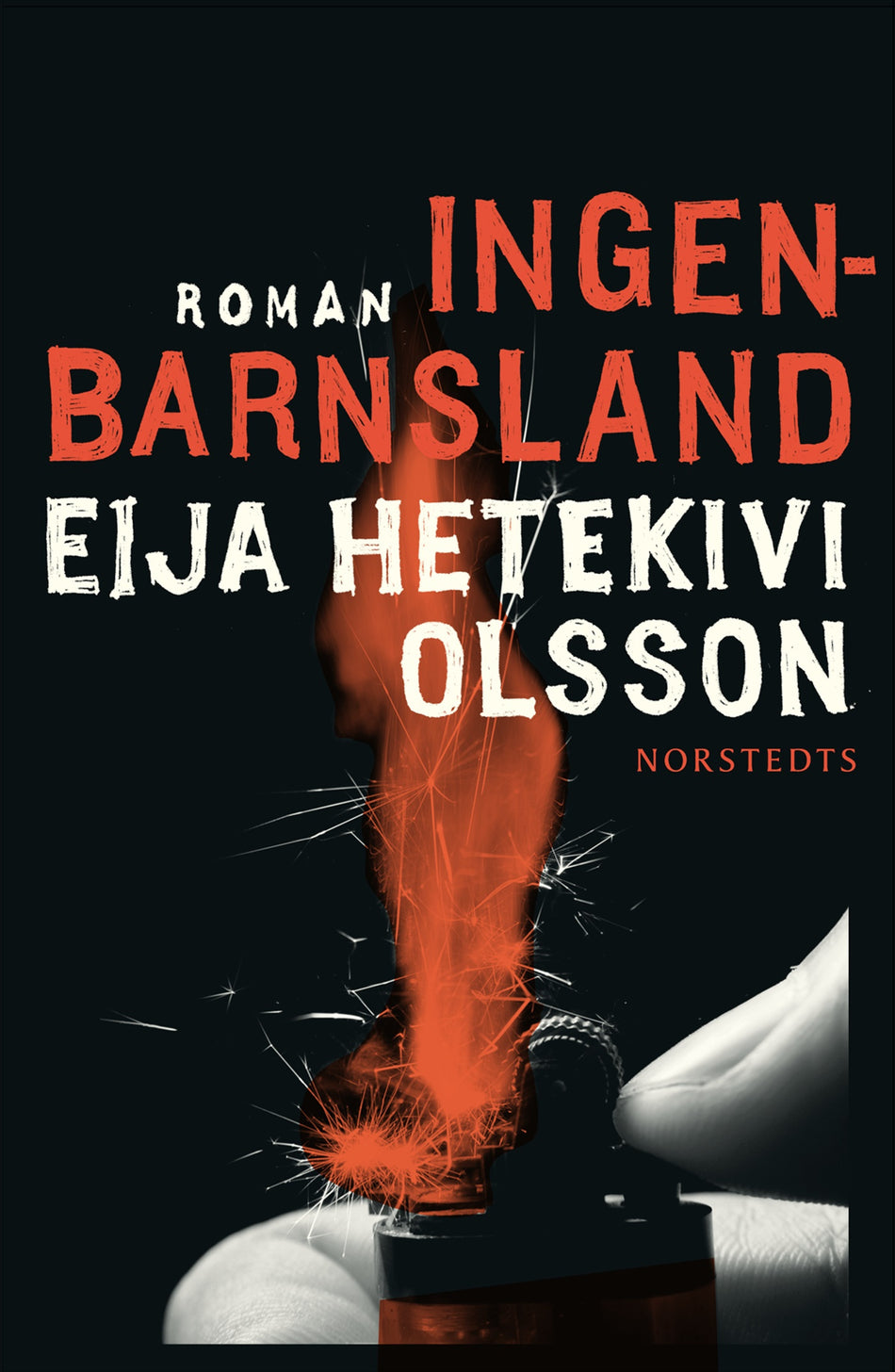 Valokuva kirjasta Eija Hetekivi Olsson Ingenbarnsland, kuuluu tuoteryhmään Ruots kaunokirjat.